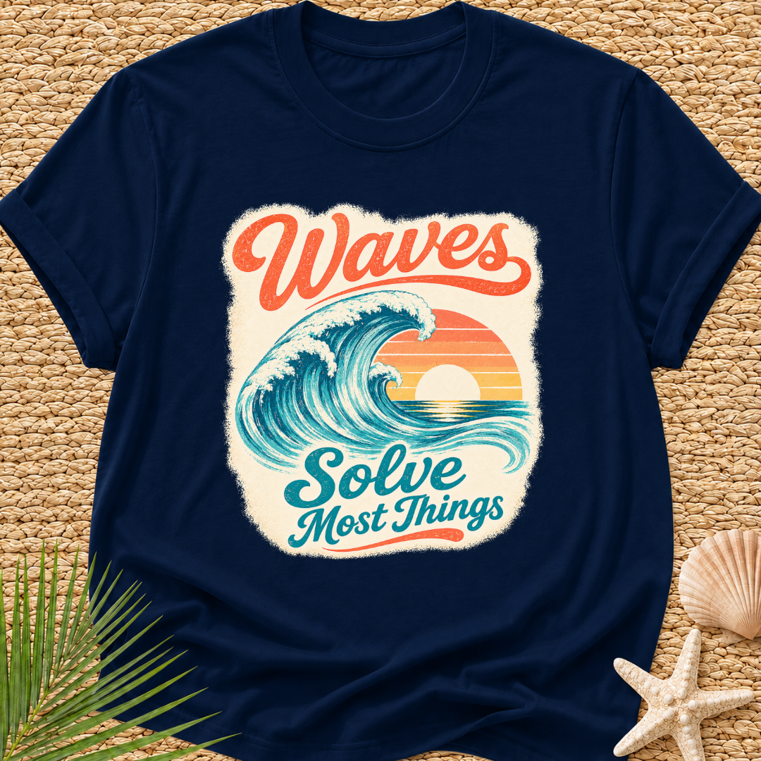 Waves Solve Most Things T-Shirt