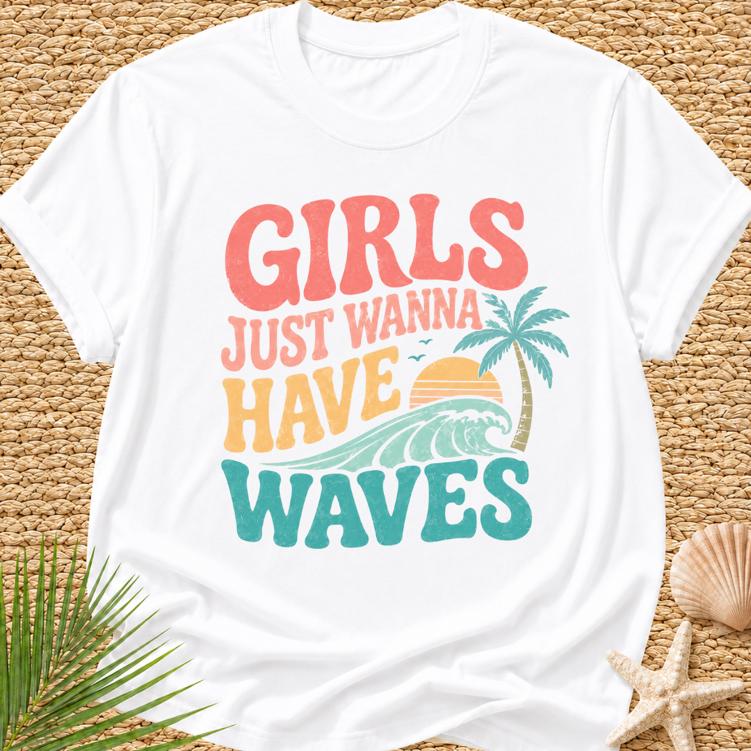 Girls Just Wanna Have Waves Groovy T-Shirt